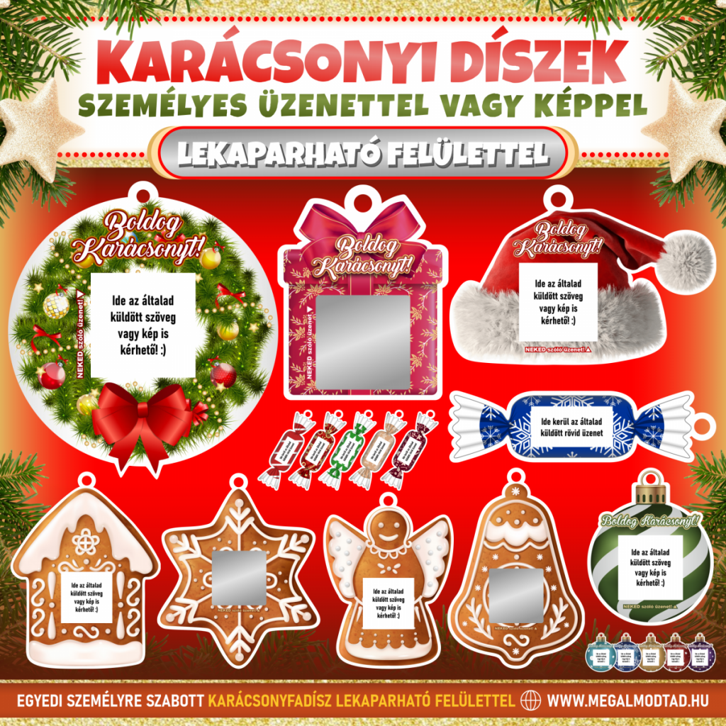 Kaparós felületű karácsonyi díszek különböző lézervágott formákkal, egyedi üzenettel és fotóval kérhető kivitelben.